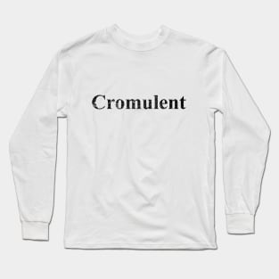 Cromulent Long Sleeve T-Shirt